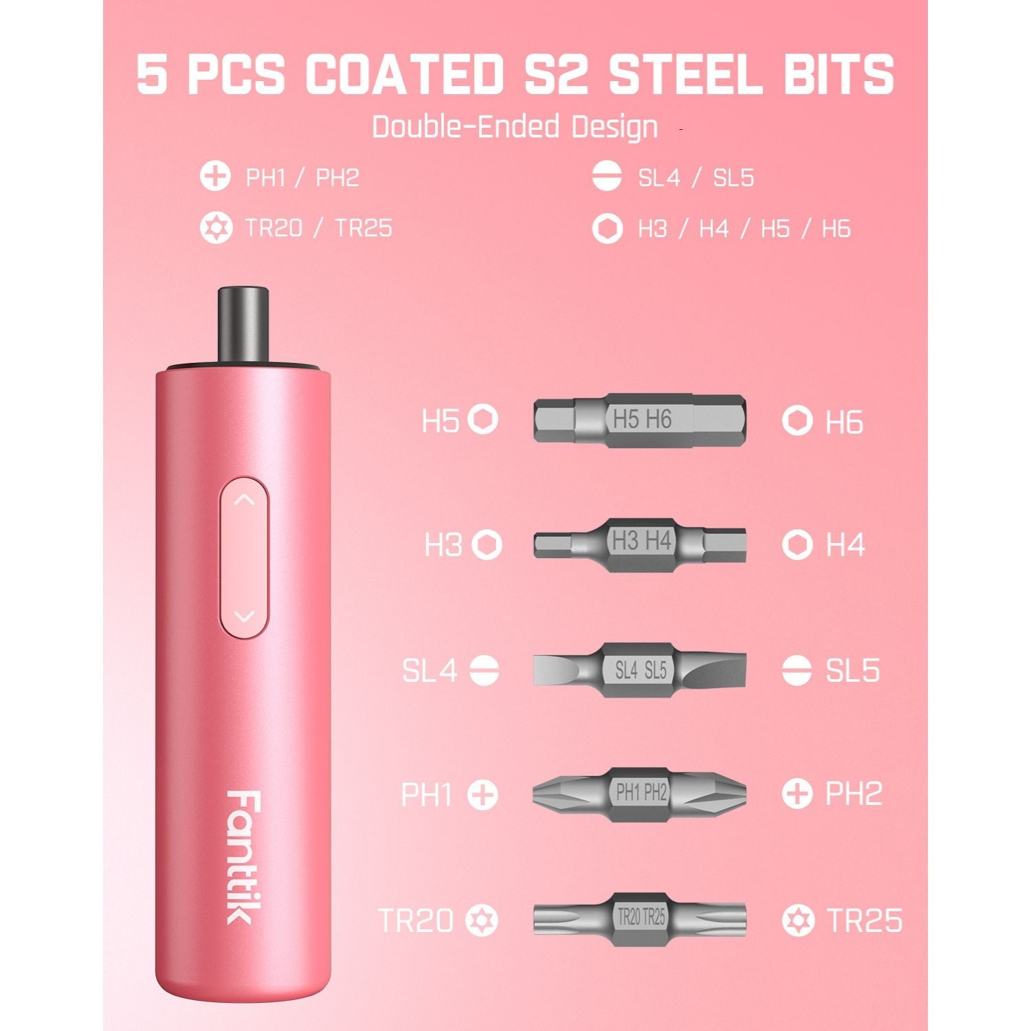 Pink Fanttik S1 Capsule cordless screwdriver with 5 double-ended S2 steel bits: PH1/PH2, TR20/TR25, SL4/SL5, H3/H4/H5/H6.